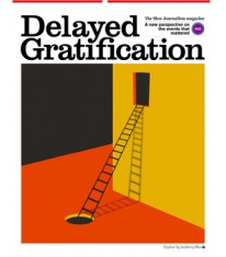 Delayed Gratification